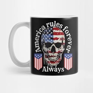 America rules forever always Mug